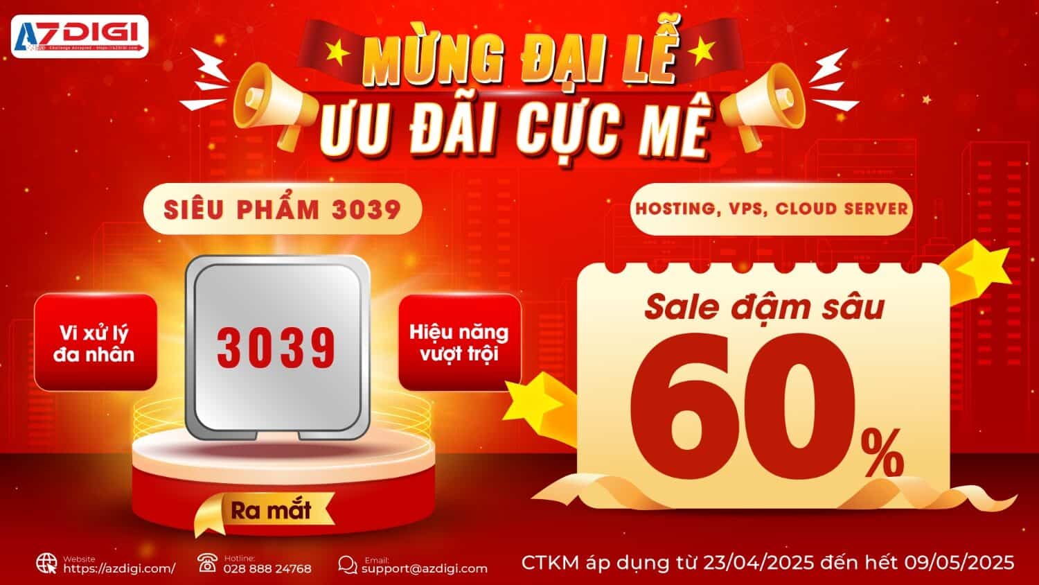 [AZDIGI] Mừng đại lễ – Ưu đãi cực mê: Ra mắt siêu phẩm Platinum Cloud 3039 🚀