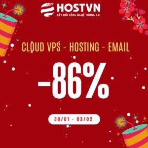 [HOSTVN] Tết đến nhà, ưu đãi thả ga lên tới 86%