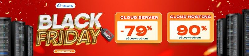 Giảm giá Black Friday 79% Cloud Server, 90% Cloud Hosting, mã khuyến mãi, ưu đãi cực lớn từ Trùm giảm giá, tổng hợp mã giảm giá cho dịch vụ Cloud và Hosting, tiết kiệm chi phí IT.