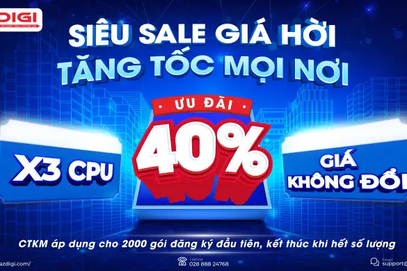 [AZDIGI] Siêu Sale Giá Hời – Tăng Tốc Mọi Nơi