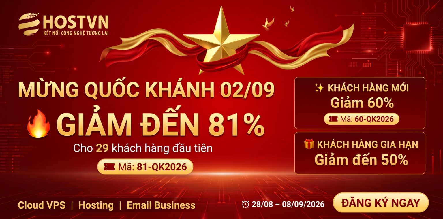 [HOSTVN] HOSTVN ưu đãi 81% chào mừng 81 năm ngày Quốc Khánh